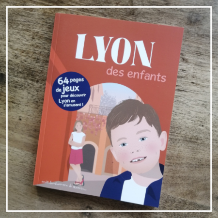 Lyon des enfants livret jeux