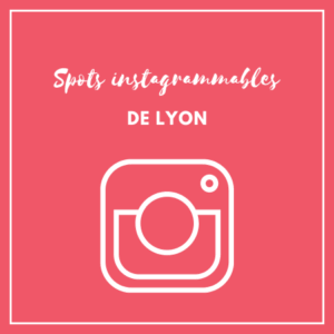 spot instragrammable lyon